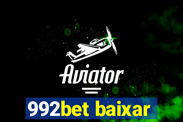 992bet baixar